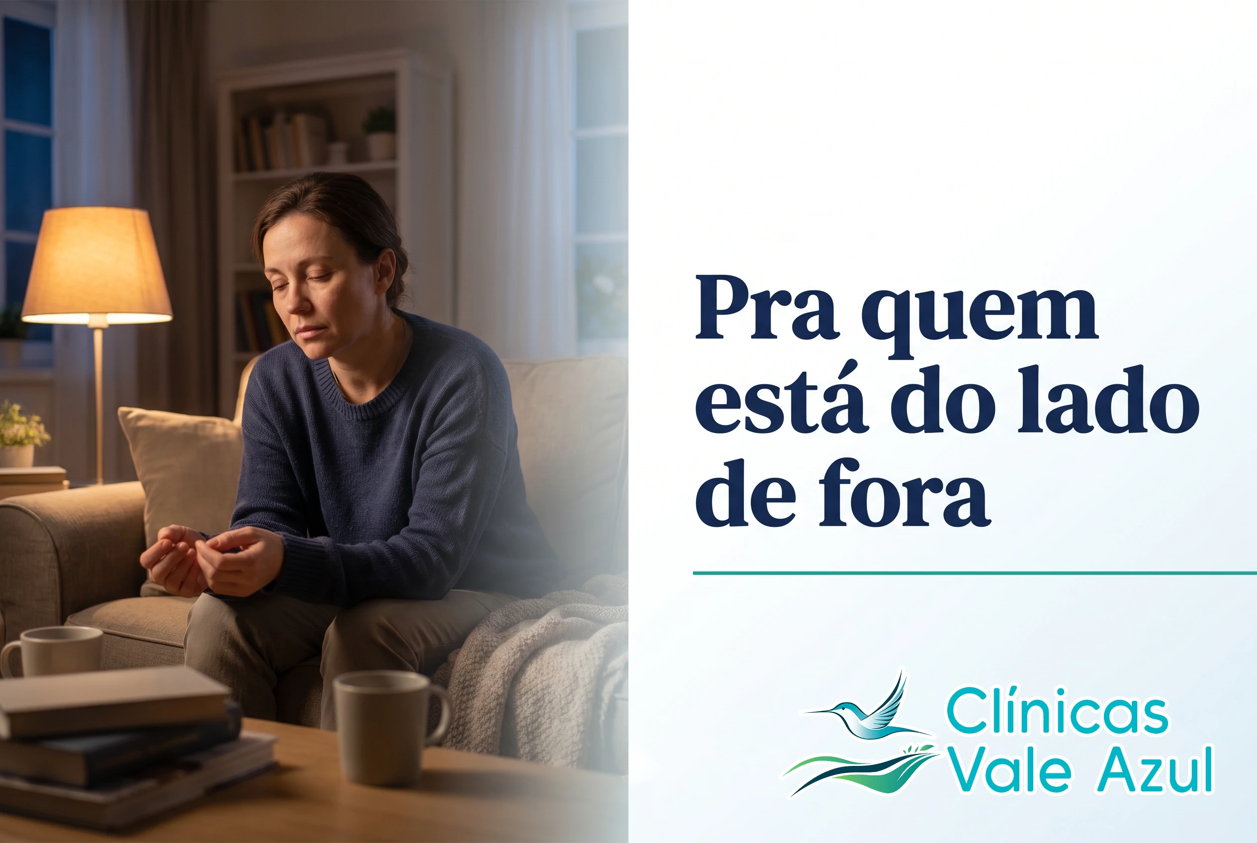 Pra quem está do lado de fora